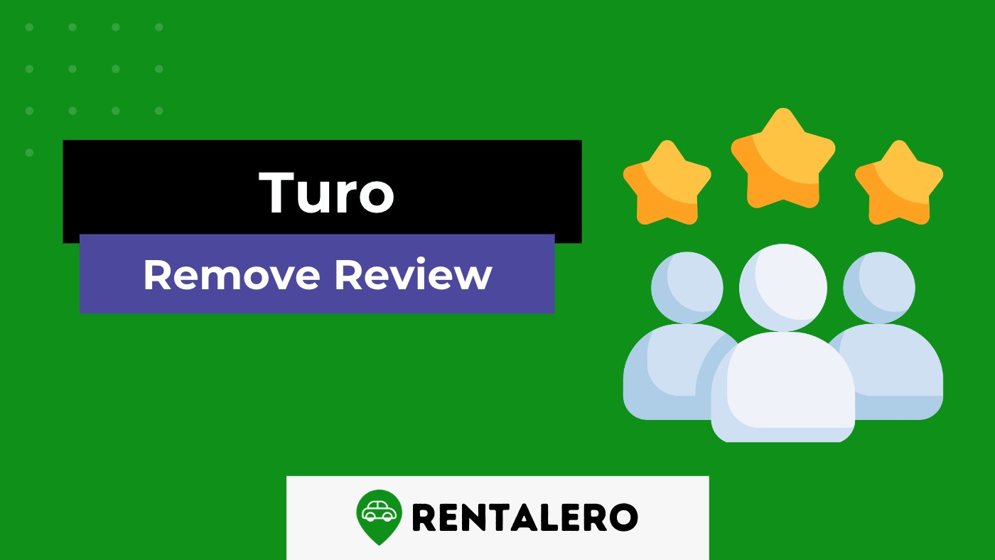 How to Remove Review on Turo: A Detailed Guide
