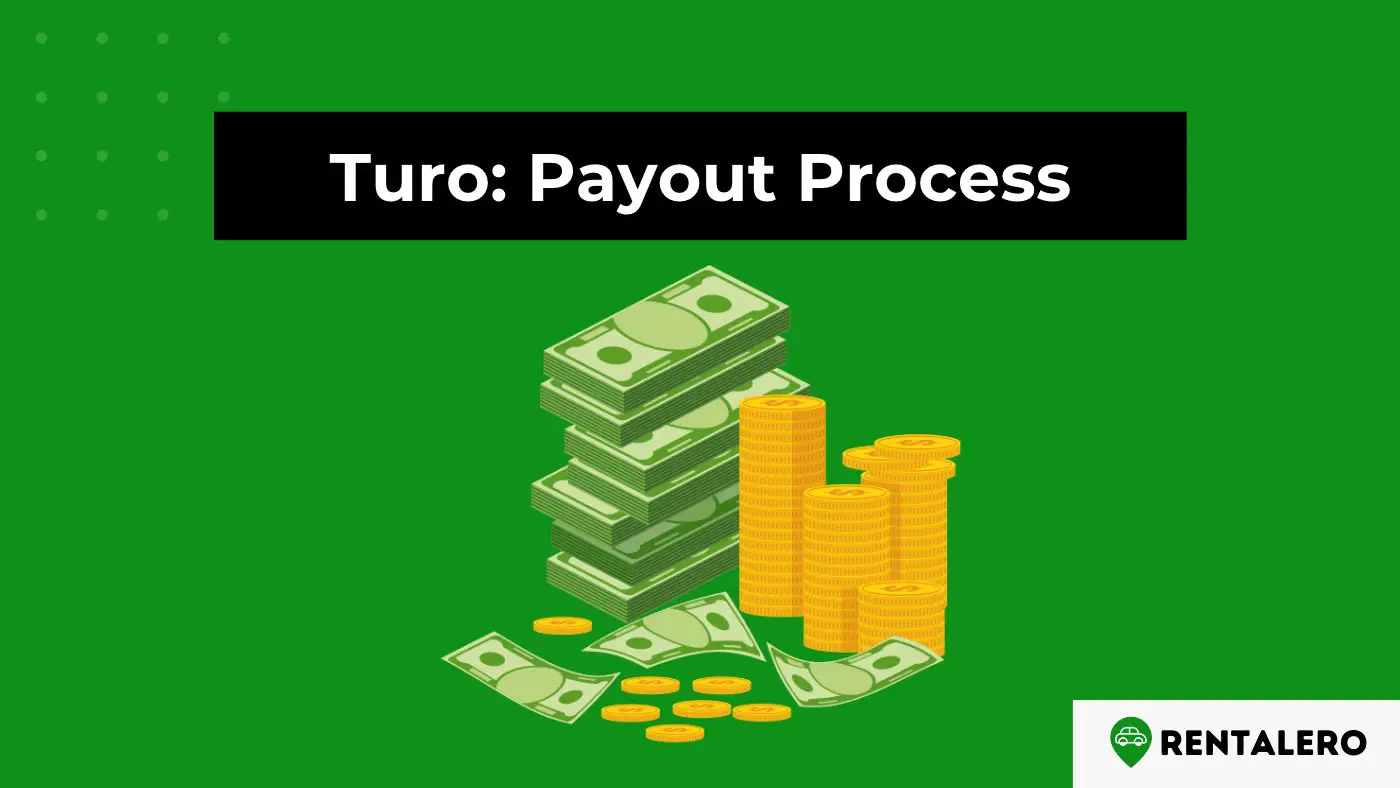When Does Turo Payout? All You Have to Know About Payout Process!