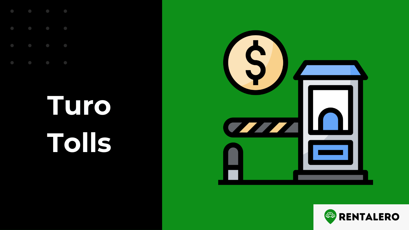 How Do Tolls Work on Turo? Explained!