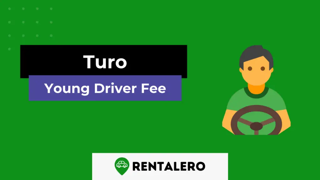 How Much is The Young Driver Fee on Turo? A Detailed Calculation