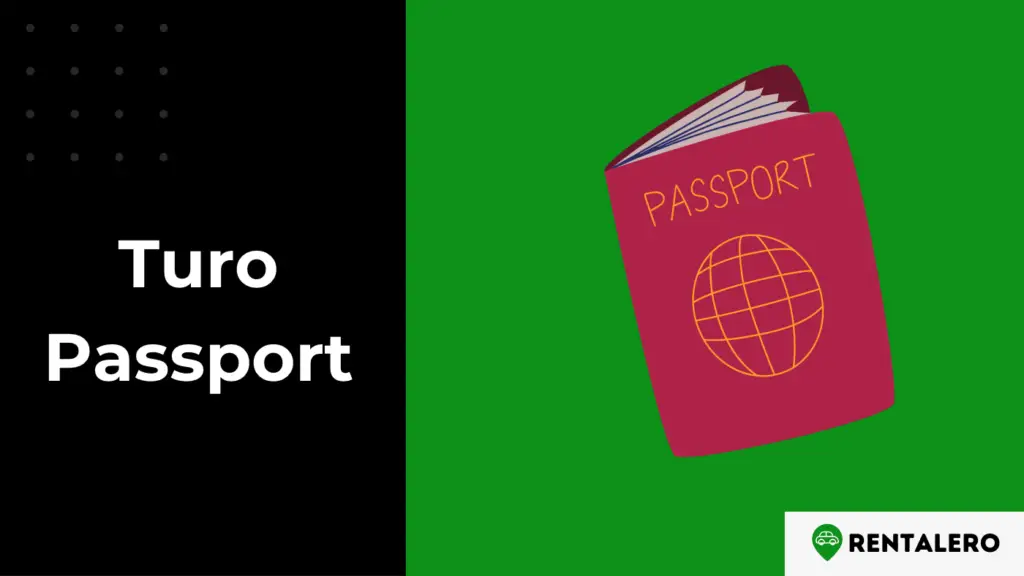 Explained Can You Use a Passport for Turo? Rentalero