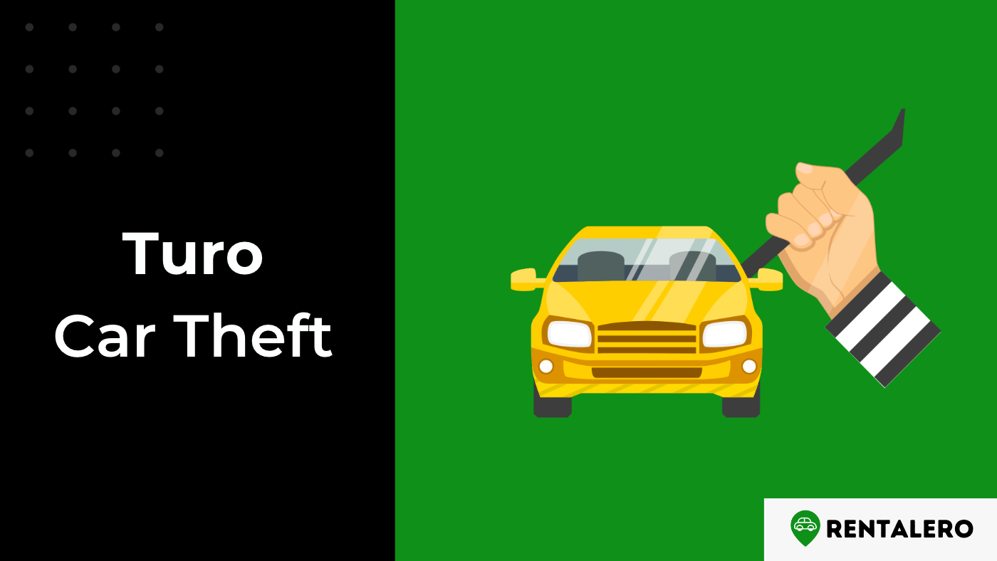 What Happens if Your Car Gets Stolen on Turo? Here Comes the Answer!