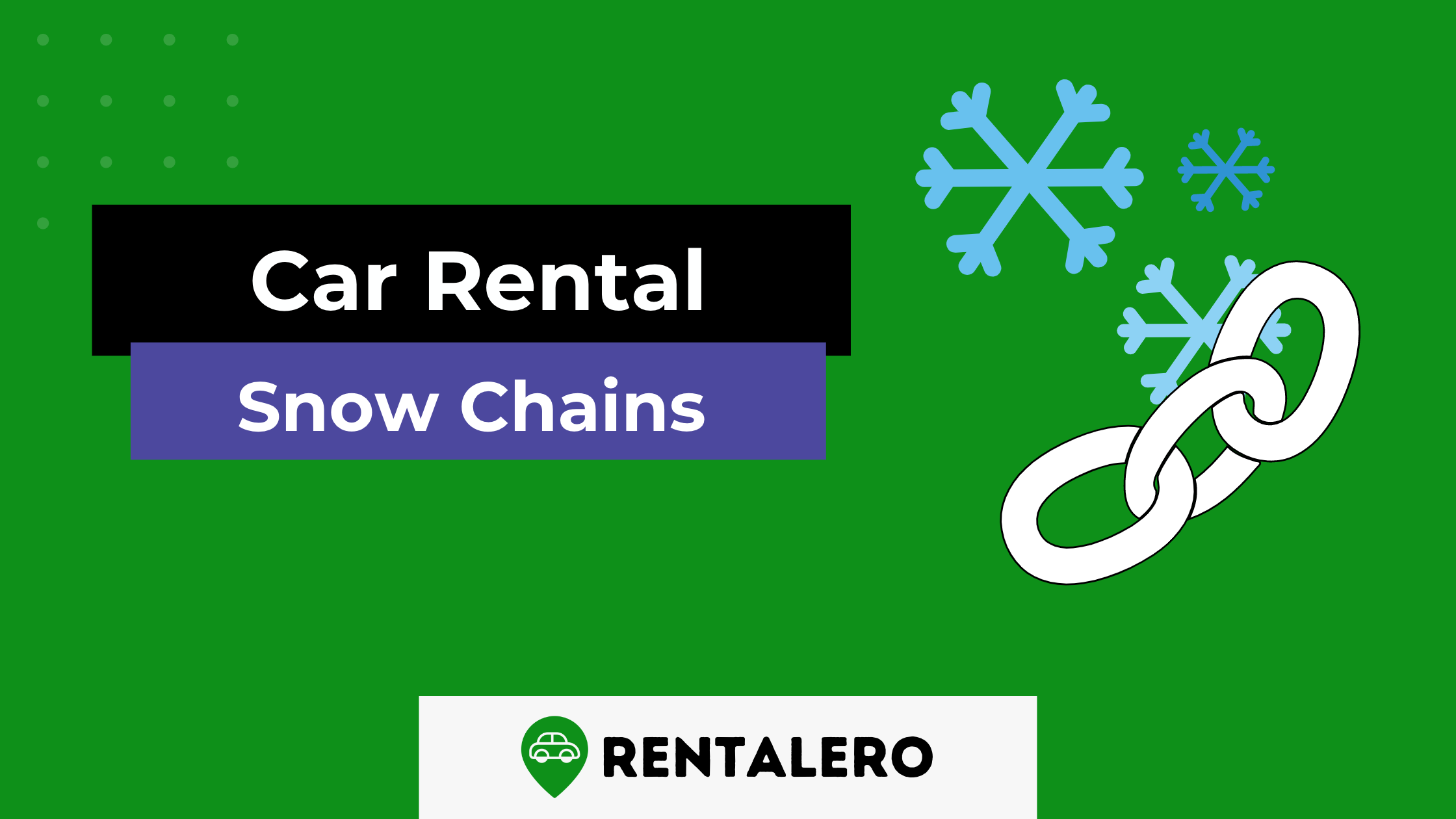 Do Car Rentals Have Snow Chains?