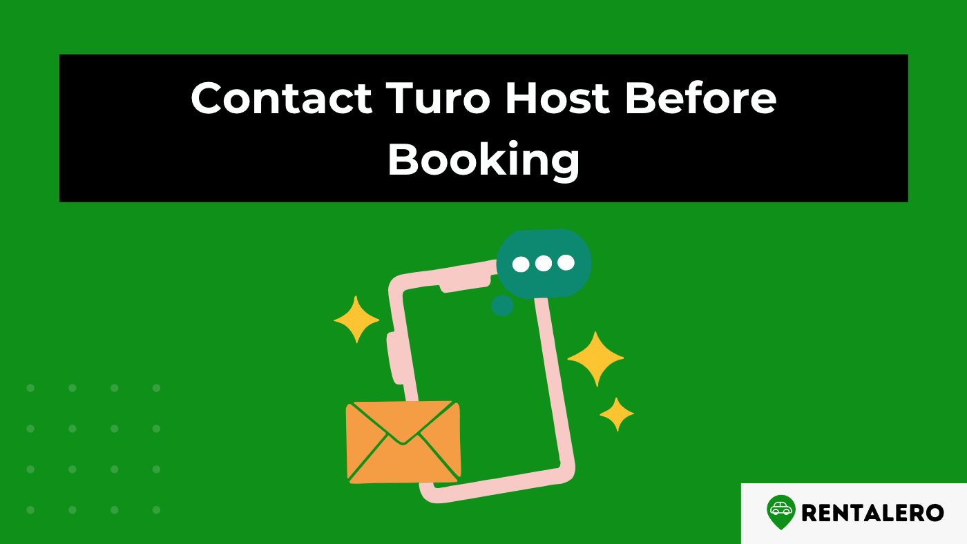 Can You Contact a Turo Host Before Booking? Here's What You Need to Know