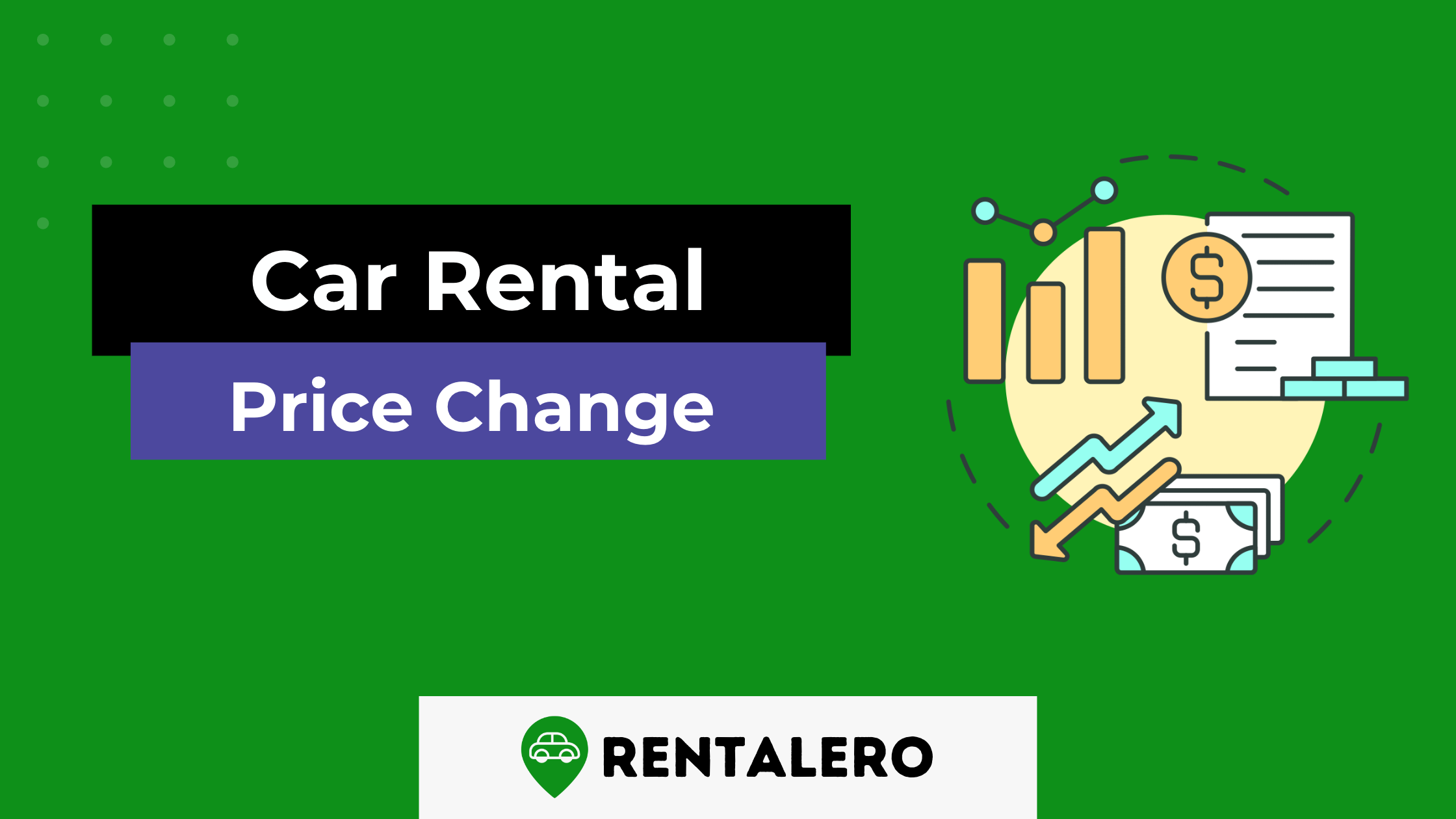 Do Car Rental Prices Change Daily? We Have Investigated