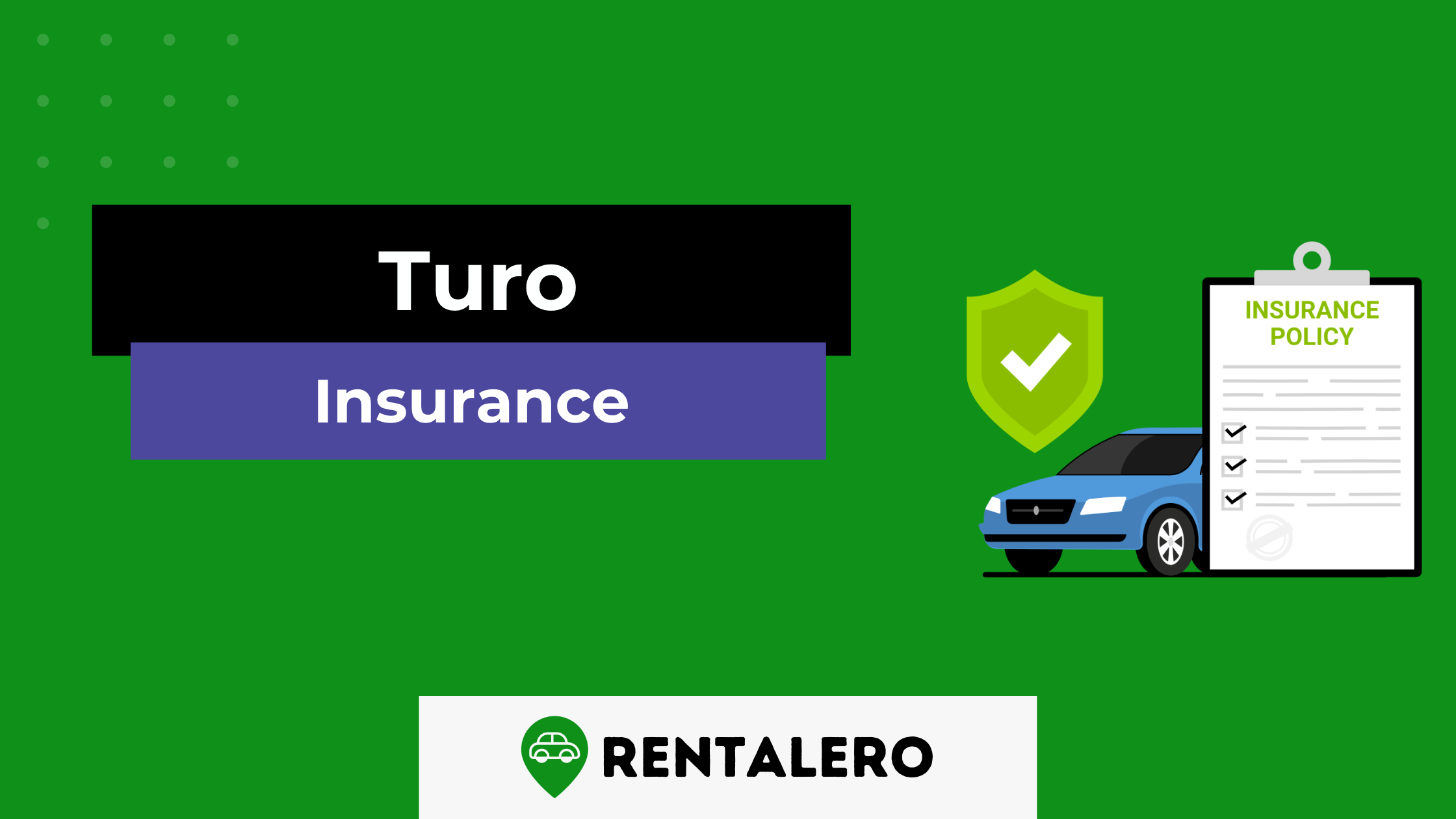 How Does Turo Car Insurance Work? Explained! 