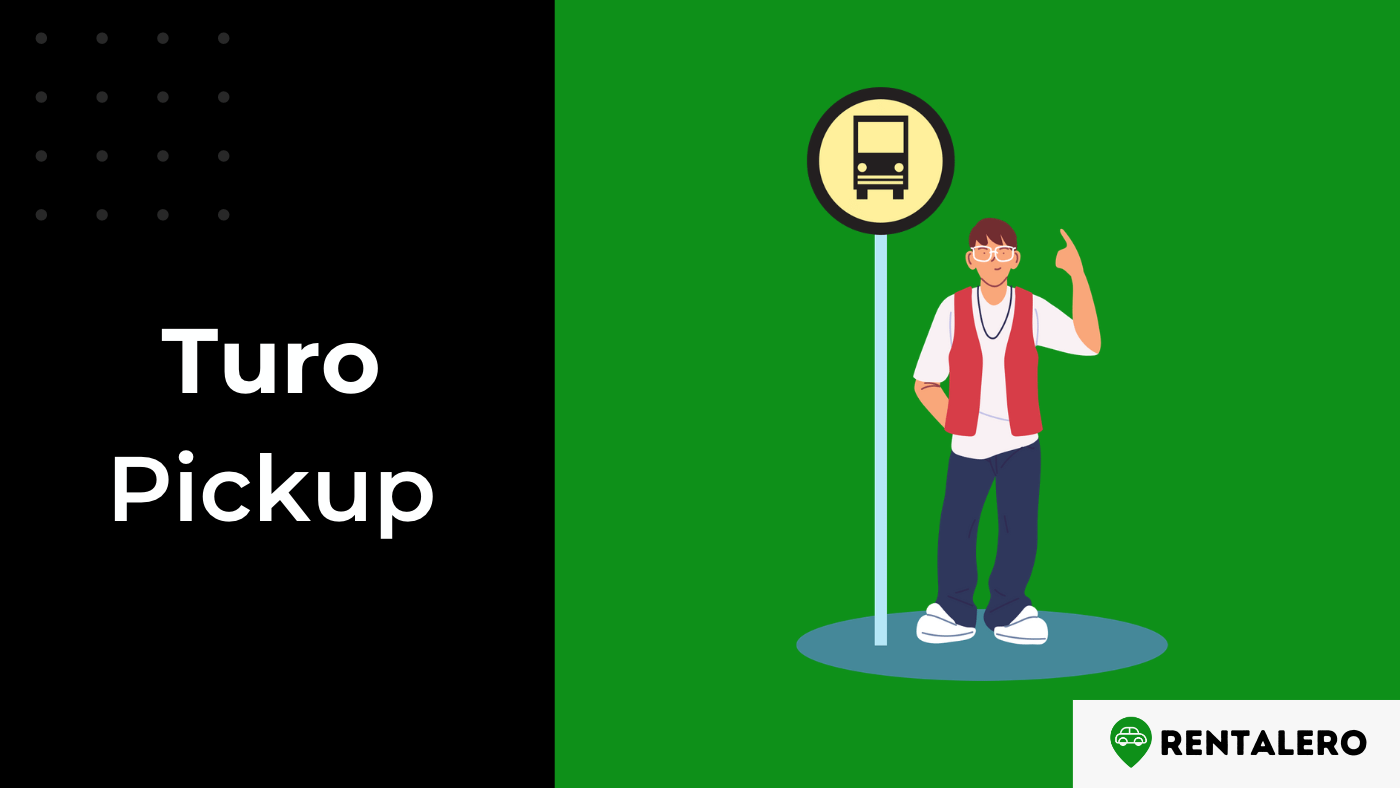 How Does Turo Pickup Work? Explained!