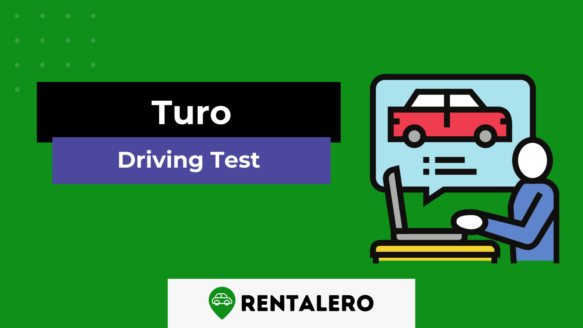 Can I Use Turo for a Driving Test? Yes, but... Rentalero