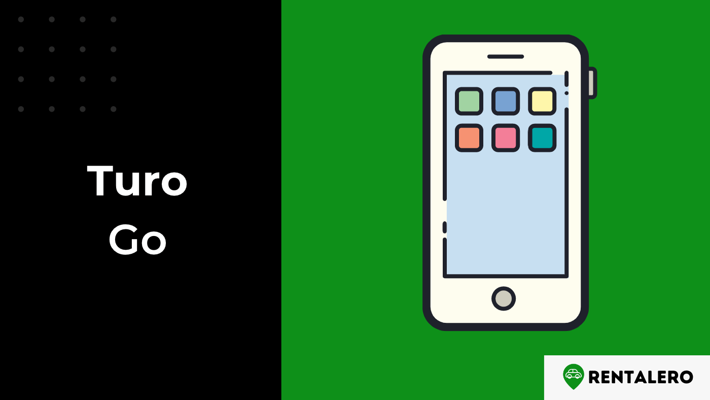 What is Turo Go? The Detailed Explanation