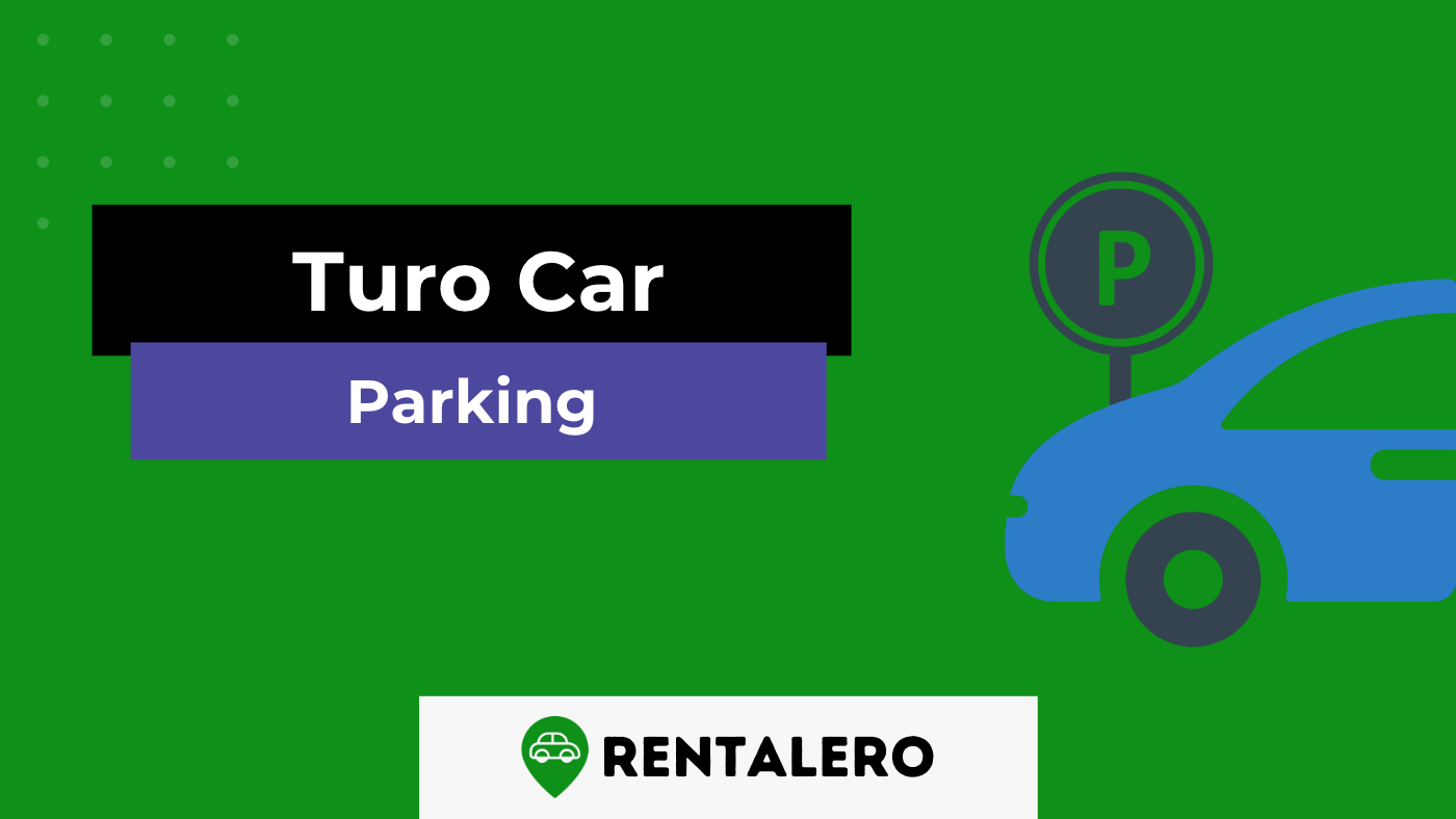 Where to Park Turo Cars: Finding the Perfect Spot