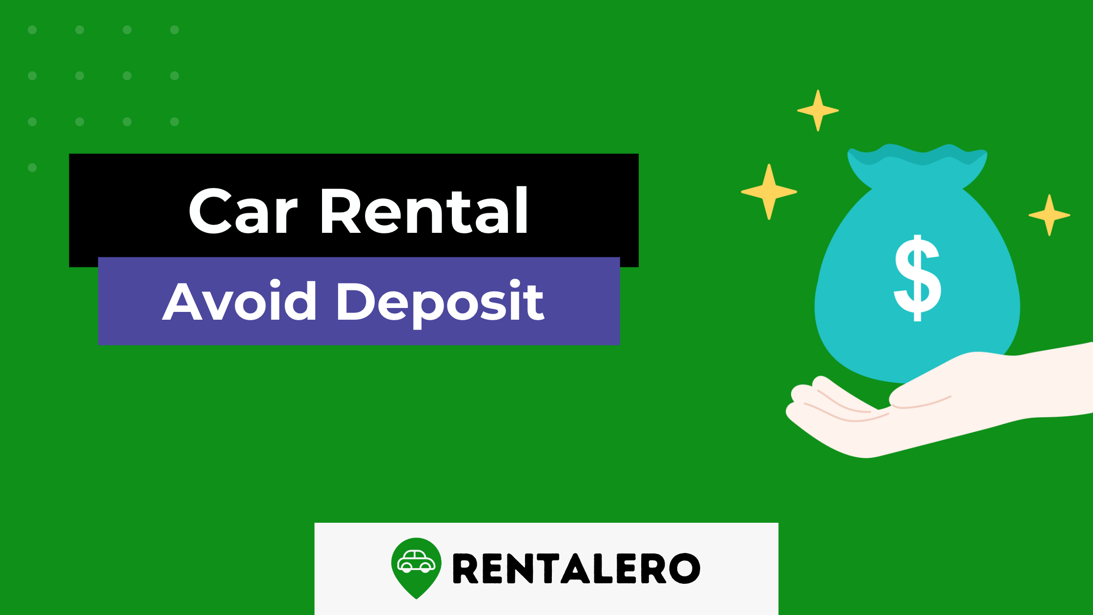 How to Avoid a Deposit on a Rental Car? Step-by-Step Guide