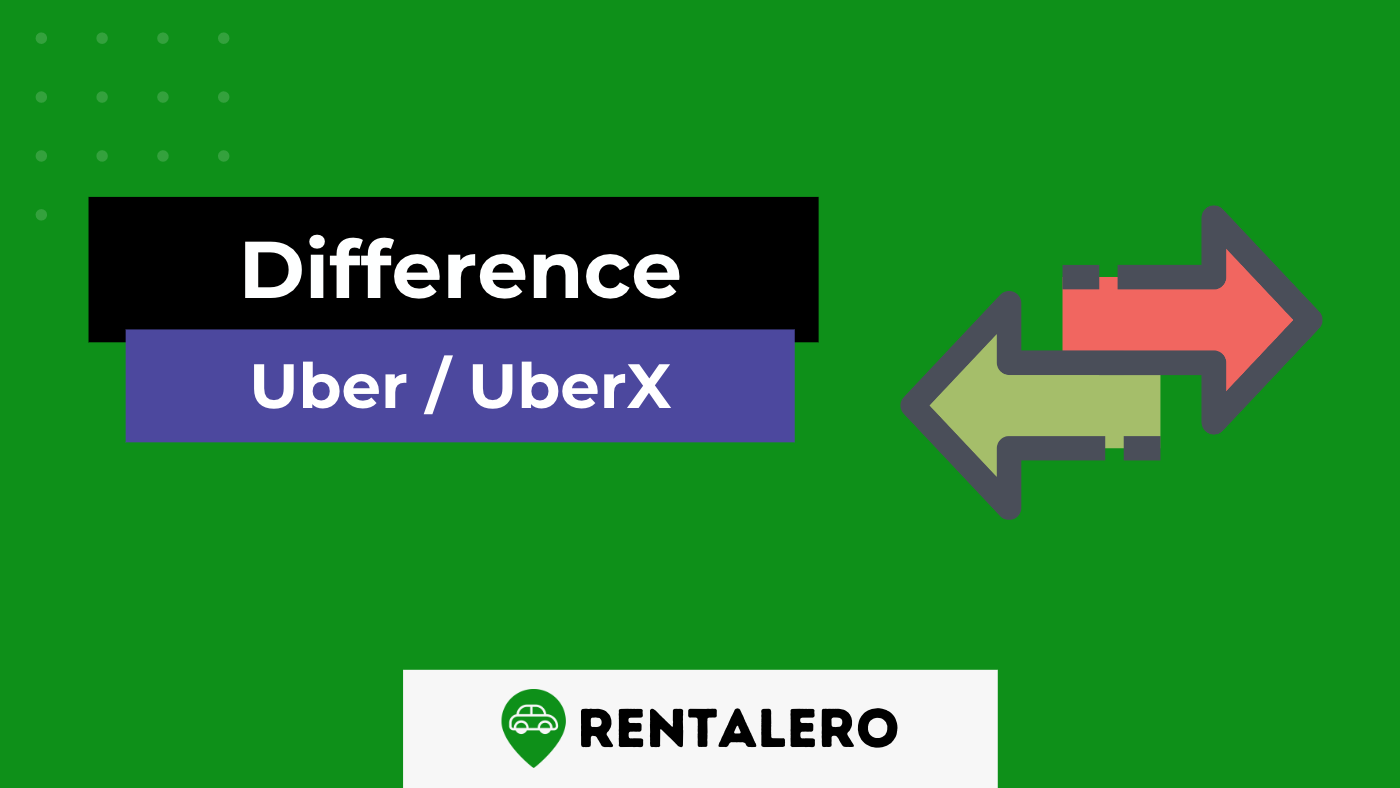 What is the Difference Between Uber and UberX? The Comparison