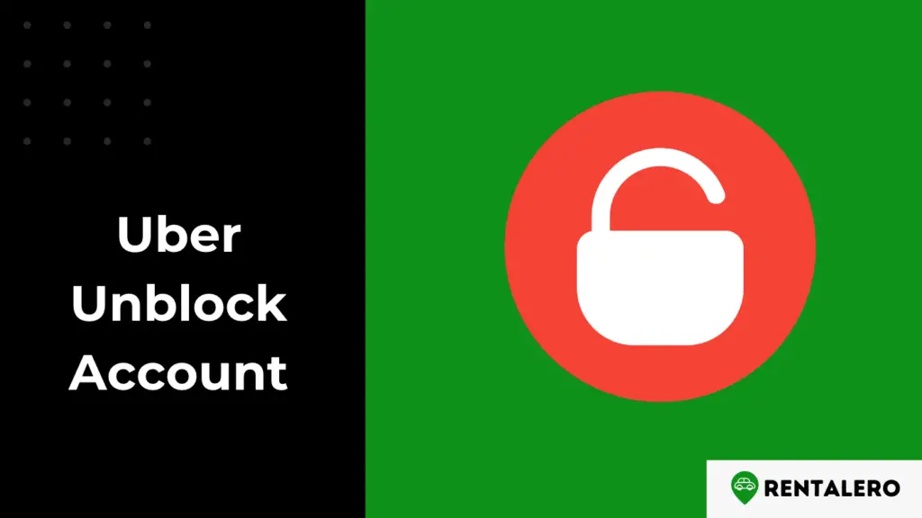 Guide How To Unblock Uber Driver Account Rentalero