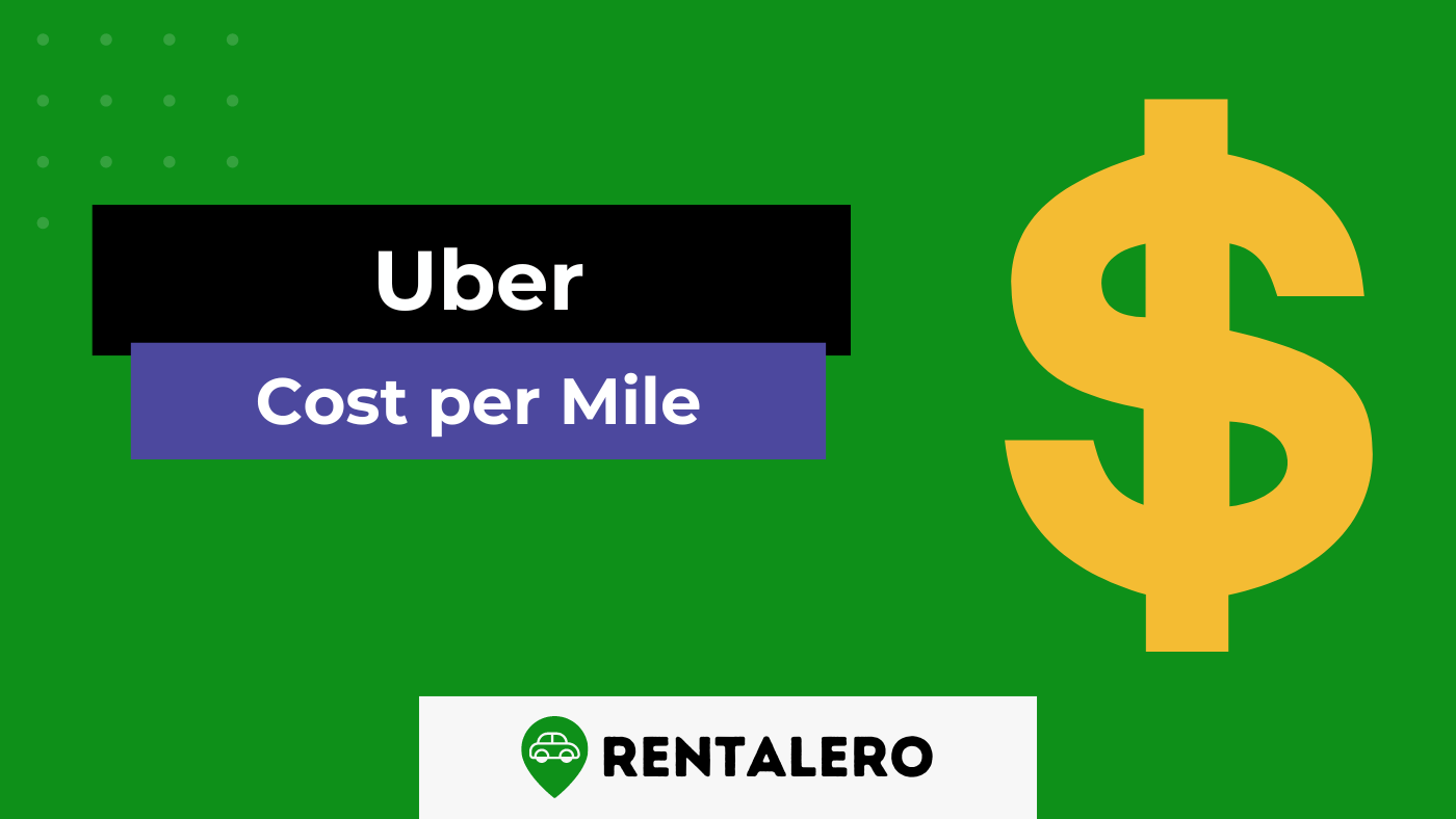The Ultimate Guide to Understanding Uber's Per Mile Charges