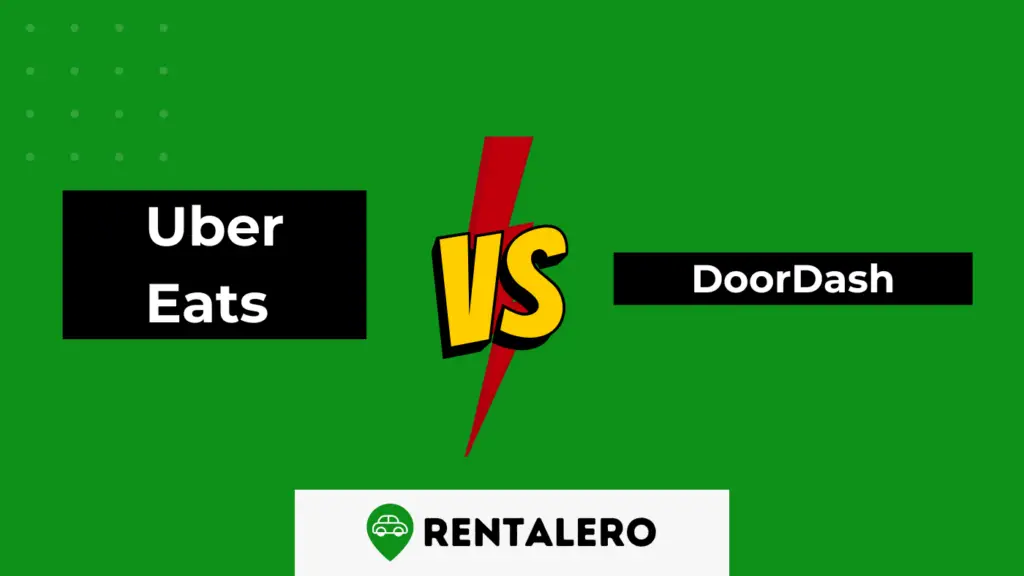Uber Eats vs DoorDash Which Pays More? (incl. Comparison) Rentalero