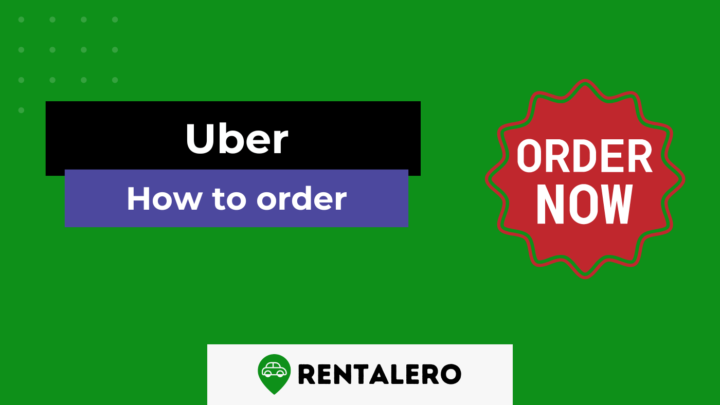What Is The Process Of Ordering An Uber? Step-by-step Guide