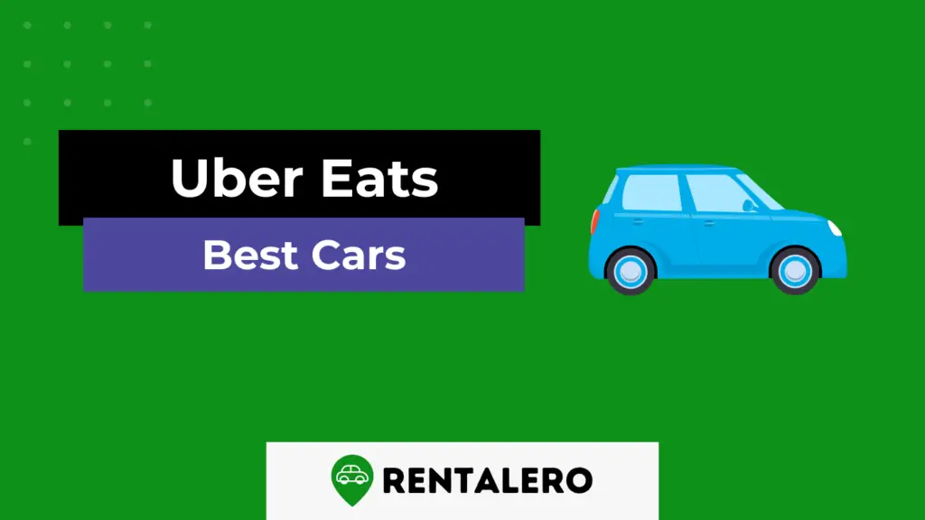 The 9 Best Car For Uber Eats Rentalero