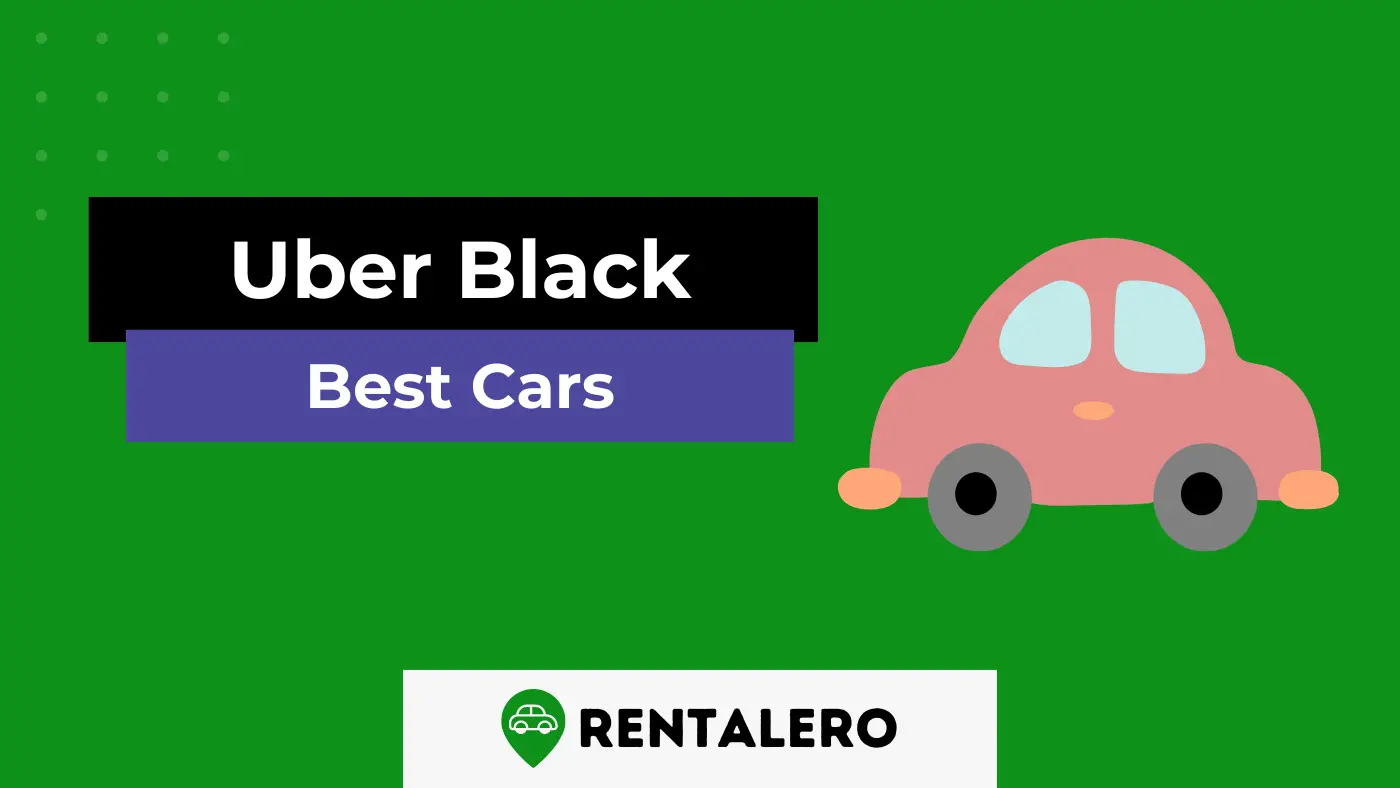 Best Cars For Uber Black: The Ultimate List
